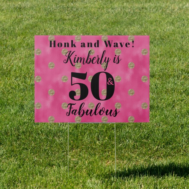 50 and Fabulous Pink and Gold Birthday Sign (Insitu)