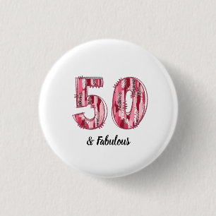 50 and Fabulous Pink and Leopard Brush Strokes Button