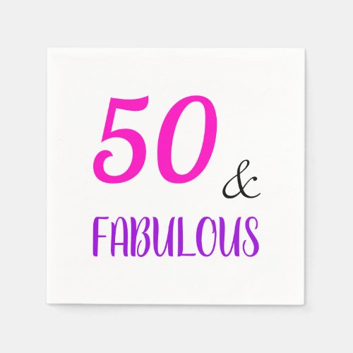 50 and Fabulous Pink and Purple Birthday Party Napkins