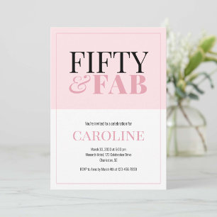 50 and Fabulous Pink Birthday Party Invitation