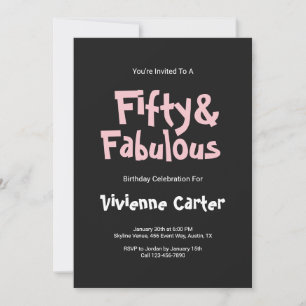 50 and Fabulous Pink Black 50th Birthday Party Invitation