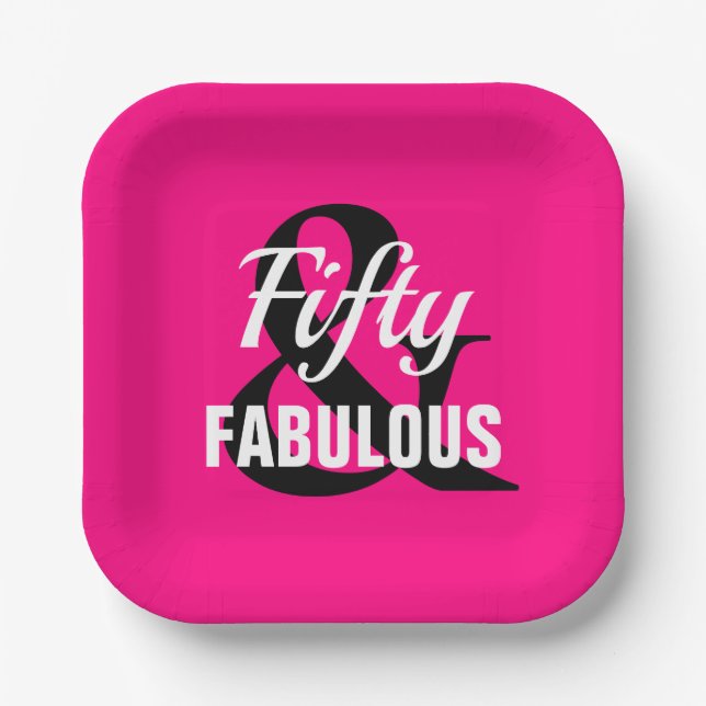 50 and Fabulous Pink Black Party Paper Plate (Front)