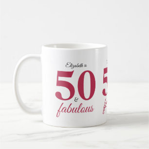 50 And Fabulous Pink Coffee Mug