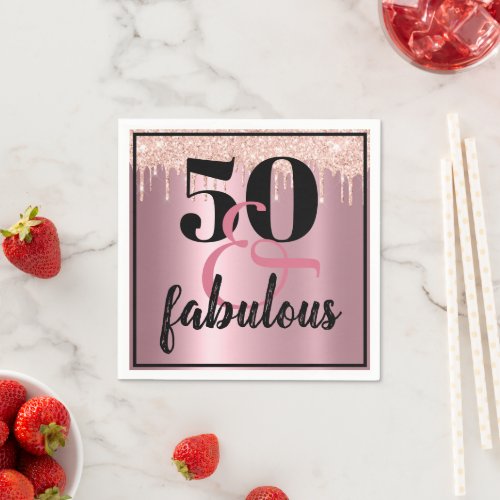 50 and Fabulous Pink Faux Glitter Drip Birthday  Napkins