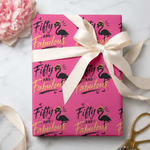 50 and fabulous pink flamingo 50th birthday wrapping paper