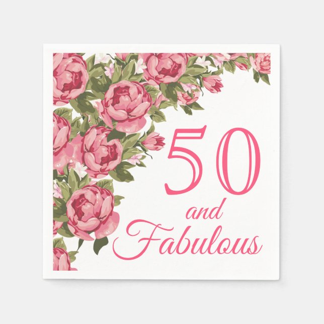 50 and Fabulous Pink Floral | 50th Birthday Party Napkins (Front)