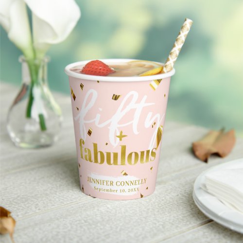 50 and Fabulous Pink Girly 50th Birthday Paper Cup