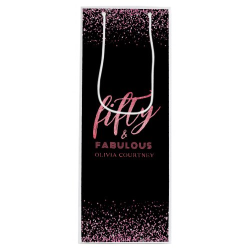 50 and Fabulous Pink Glitter Black Birthday Wine Gift Bag