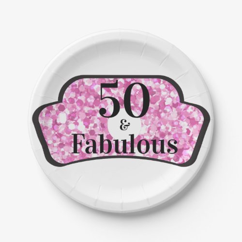 50 and Fabulous Pink Paper Plate Customizable Age