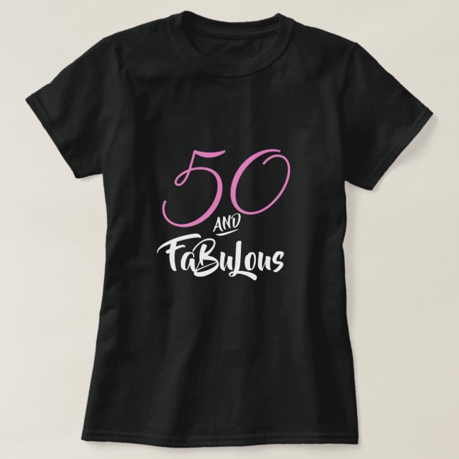 50 and Fabulous Pink Personalized Birthday Party T-Shirt (Design Front)