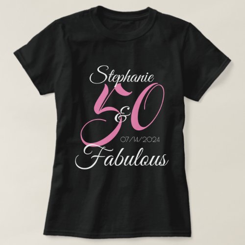 50 and Fabulous Pink Personalized Birthday Party T_Shirt