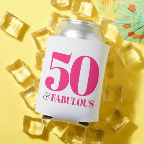50 and Fabulous Pink Retro Typography Can Cooler