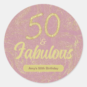 50 and Fabulous Pink Rose Gold 50th Birthday Party Classic Round Sticker