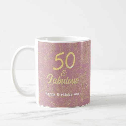 50 And Fabulous Pink Rose Gold Marble Swirl Coffee Mug