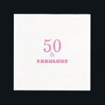 50 And Fabulous Pink Stylish Birthday Party Cute Napkins<br><div class="desc">Designed with elegant & simple pink text templates,  this is perfect for the 50th birthday party celebrations!</div>