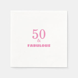 50 And Fabulous Pink Stylish Birthday Party Cute Napkins