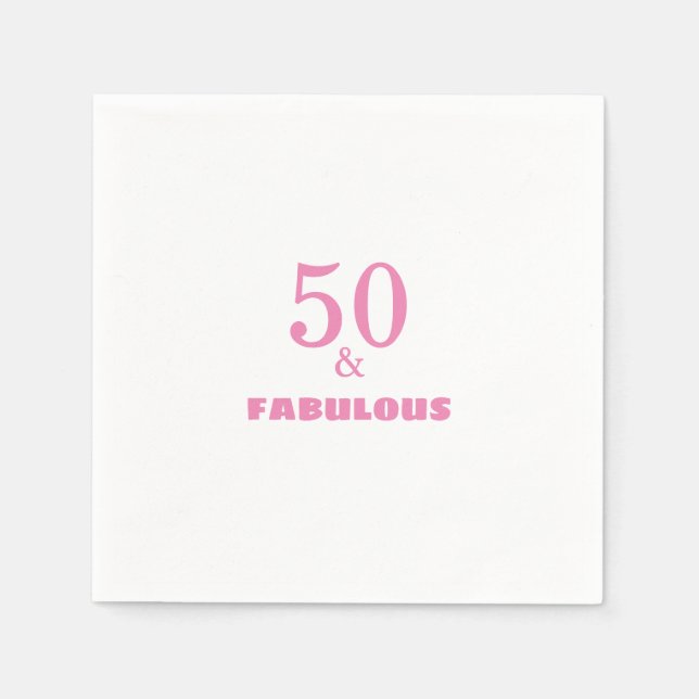 50 And Fabulous Pink Stylish Birthday Party Cute Napkins (Front)