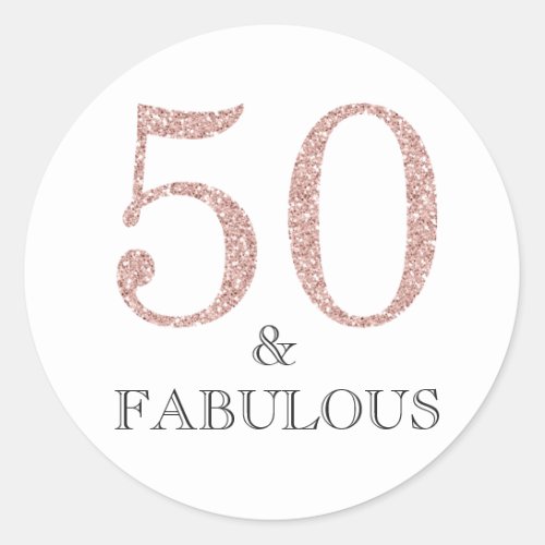 50 and Fabulous Pink  Typography 50th Birthday Classic Round Sticker