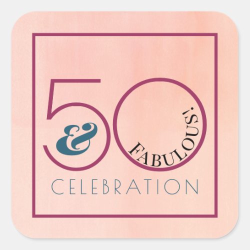 50 and Fabulous Pink Typography Birthday Party Square Sticker