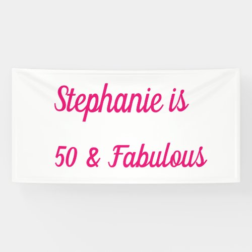 50 And Fabulous Pink White Elegant Birthday Party Banner