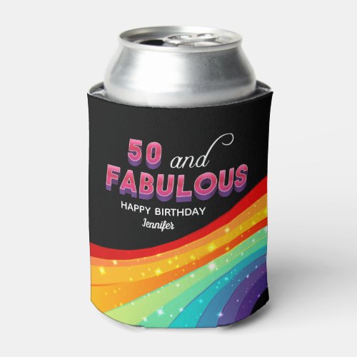 50 and Fabulous Rainbow Sparkle Birthday Party Can Cooler