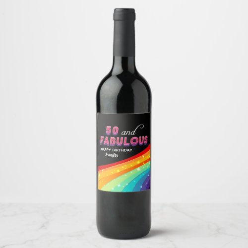50 and Fabulous Rainbow Sparkle Birthday Party Wine Label