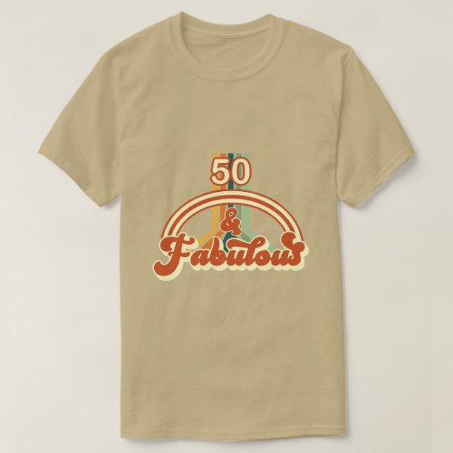 50 and fabulous Retro gift idea 50th birthday T_Shirt