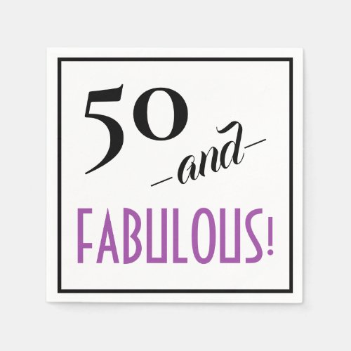 50 and FABULOUS Retro Happy 50th Birthday Party Napkins