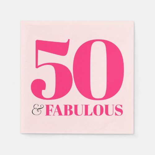 50 and Fabulous Retro Typography Pink Napkins