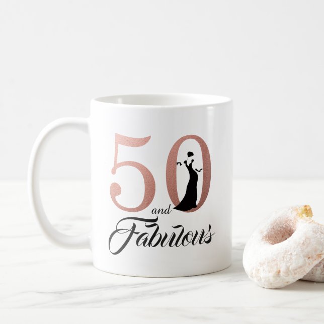 50 and Fabulous Rose Gold 50th Birthday Coffee Mug (With Donut)