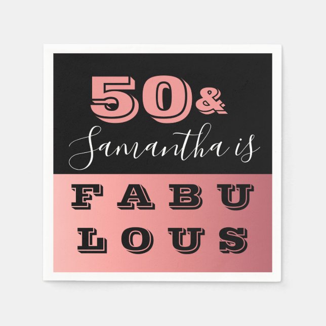 50 and Fabulous Rose Gold 50th Birthday Party Napkins (Front)