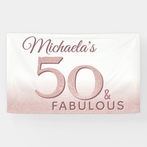 50 and Fabulous Rose Gold Birthday Modern Backdrop Banner