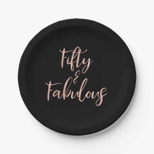 50 and Fabulous Rose Gold Foil Birthday Paper Plates