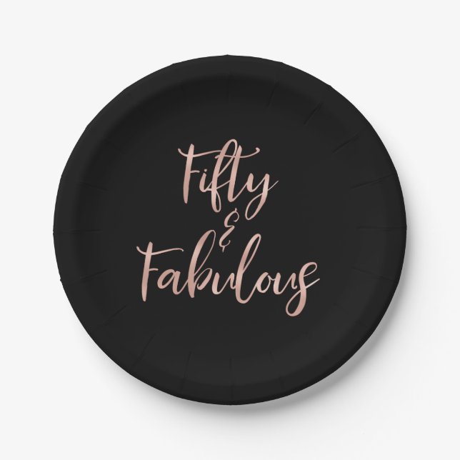 50 and Fabulous Rose Gold Foil Birthday Paper Plates (Front)
