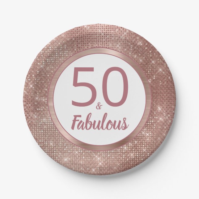 50 and Fabulous Rose Gold Glam 50th Birthday Party Paper Plates (Front)
