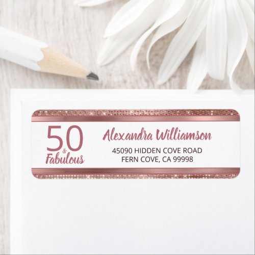 50 and Fabulous Rose Gold Glam Chic Return Address Label