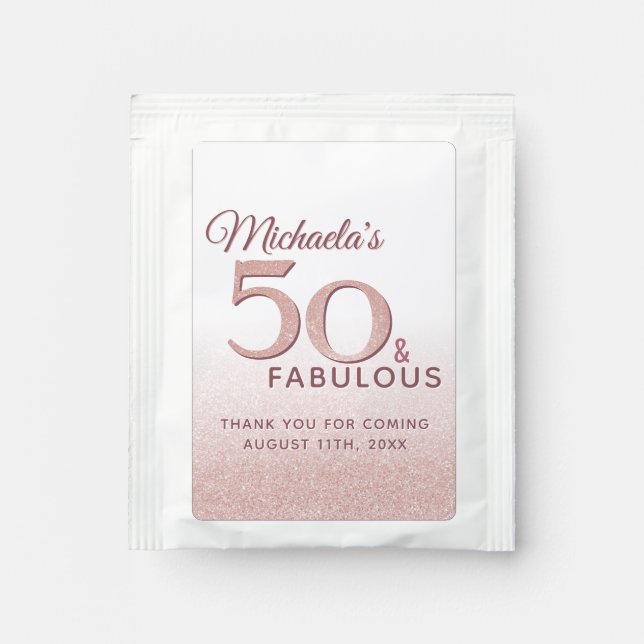 50 and Fabulous Rose Gold Glitter 50th Birthday Tea Bag Drink Mix (Front)