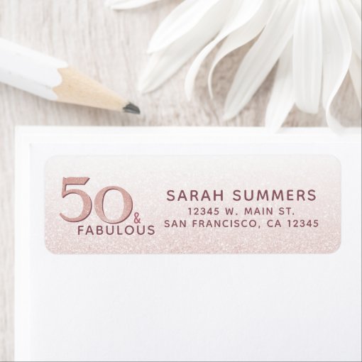 50 and Fabulous Rose Gold Glitter Typography Label | Zazzle