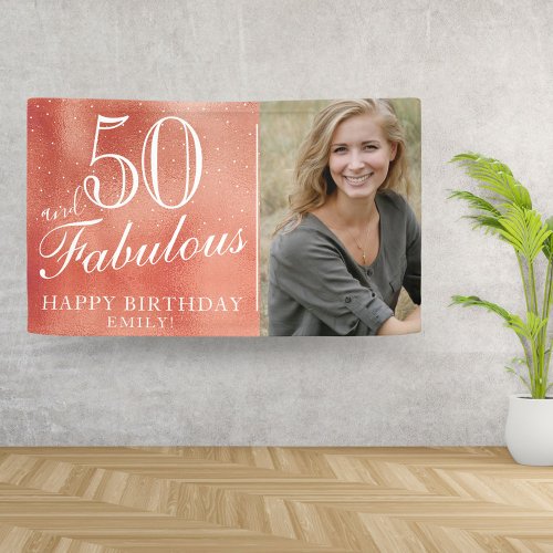 50 and Fabulous Rose Gold Metallic Photo Banner