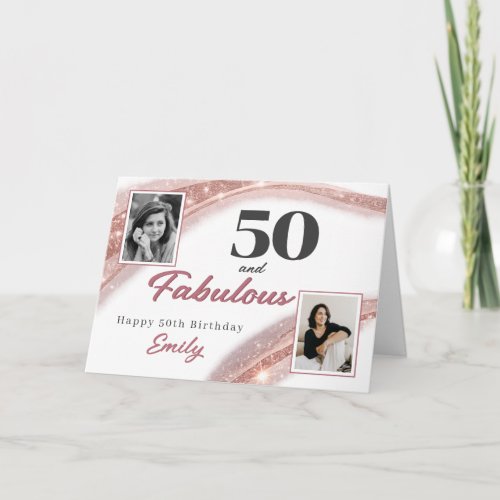 50 and Fabulous Rose Gold Photo 50th Birthday