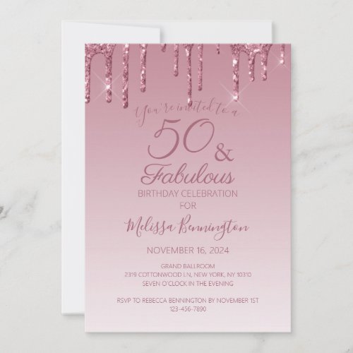 50 and Fabulous Rose Gold Pink Dripping Glitter  Invitation