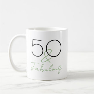 50 and Fabulous Sage Green Script 50th Birthday Coffee Mug