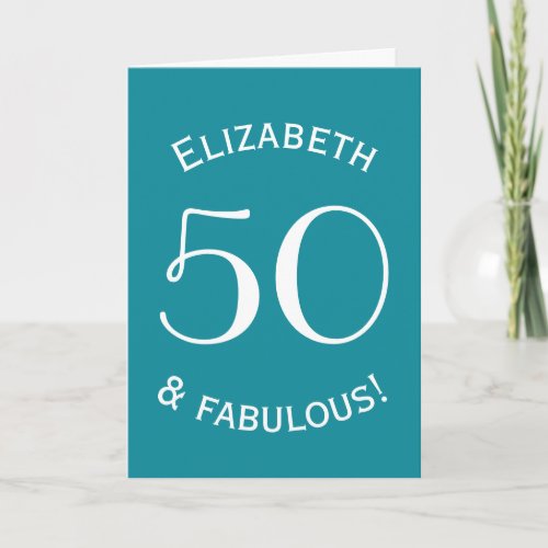 50 and Fabulous Simple Style Custom Color A03 Card