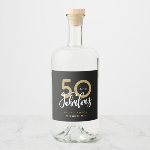 50 and fabulous stylish party liquor bottle label