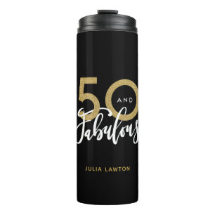 50 and fabulous stylish party thermal tumbler