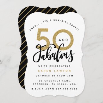 50 And Fabulous Surprise Birthday Party Invitation by Stacy_Cooke_Art at Zazzle