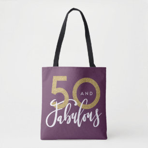 50 and fabulous tote bag