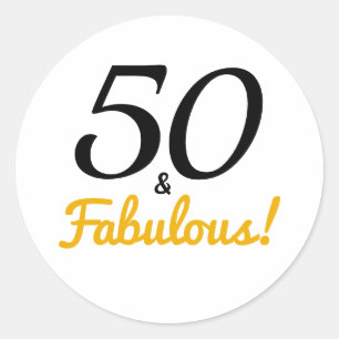 50 and Fabulous   Typography 50th Birthday Classic Round Sticker