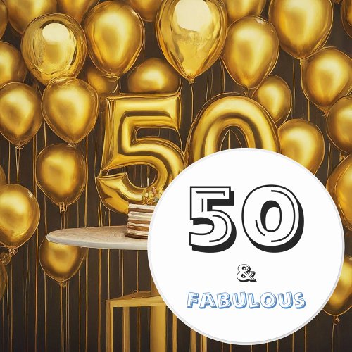 50 and Fabulous Typography Birthday Classic Round Sticker