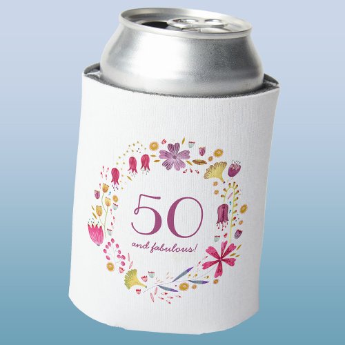 50 and Fabulous Watercolor Floral Birthday Can Cooler